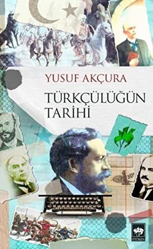 Türkçülüğün Tarihi kitap kapağı